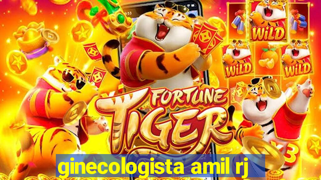 ginecologista amil rj